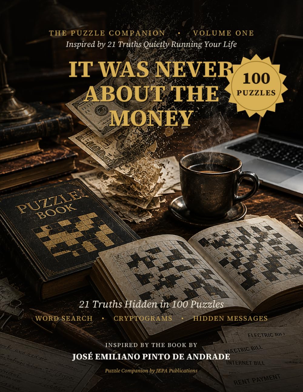 It Was Never About The Money — The Puzzle Companion, Volume One cover